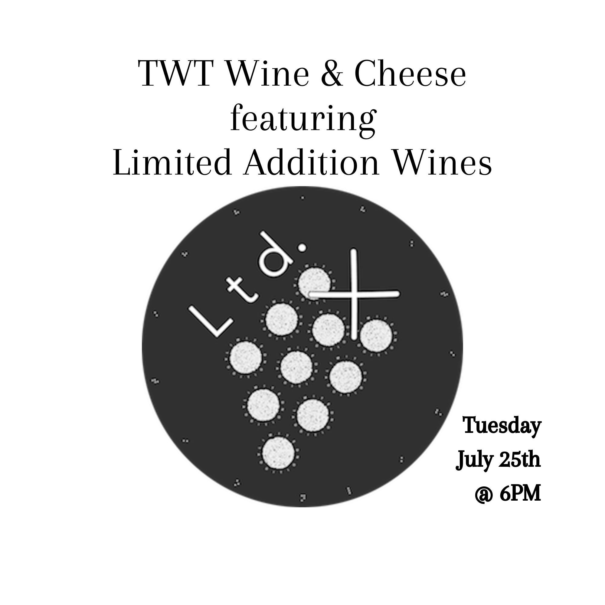 July Wine and Cheese featuring Limited Addition Wines The Wine Thief